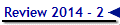 Review 2014 - 2